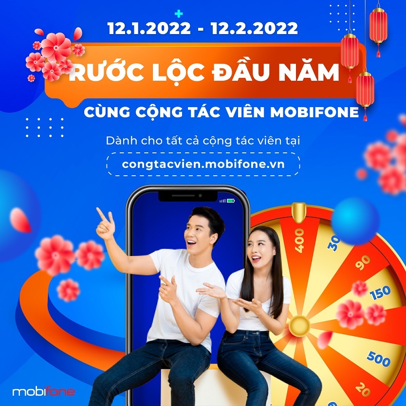 Chào năm mới Nhâm Dần, Cộng tác viên MobiFone mở chương trình “Rước lộc đầu năm cùng Cộng tác viên"