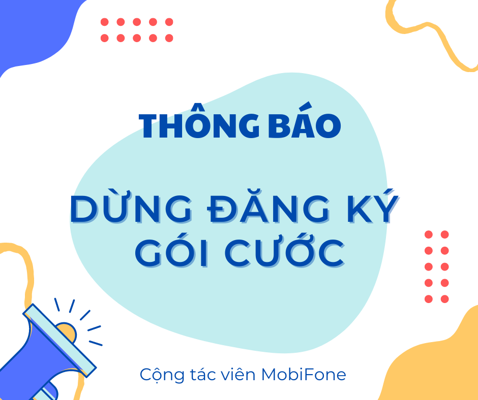 Thông báo dừng đăng ký mới gói cước